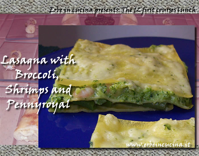 Lasagna with broccoli, shrimps and pennyroyal