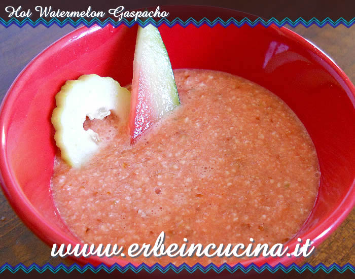 Hot watermelon gaspacho